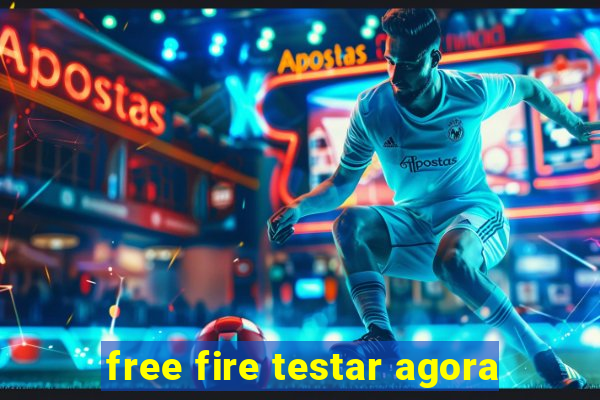 free fire testar agora